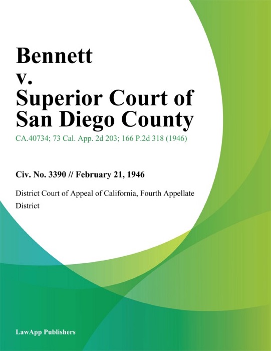 Bennett V. Superior Court Of San Diego County