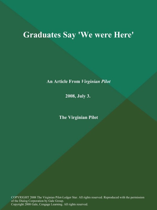 Graduates Say 'We were Here'