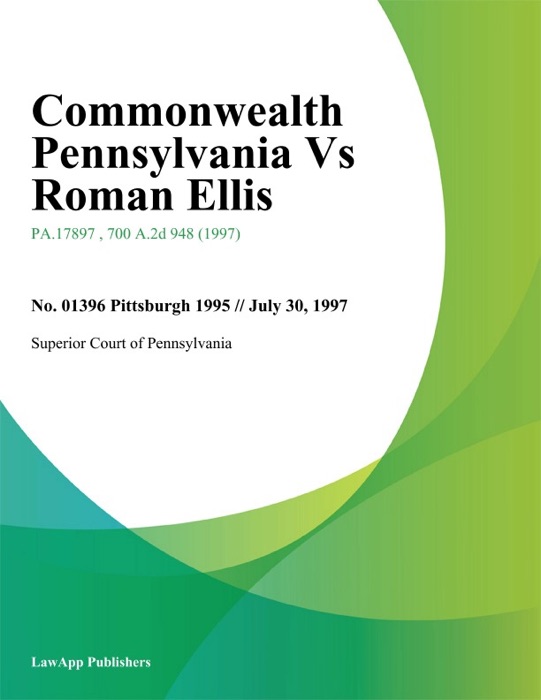 Commonwealth Pennsylvania Vs Roman Ellis