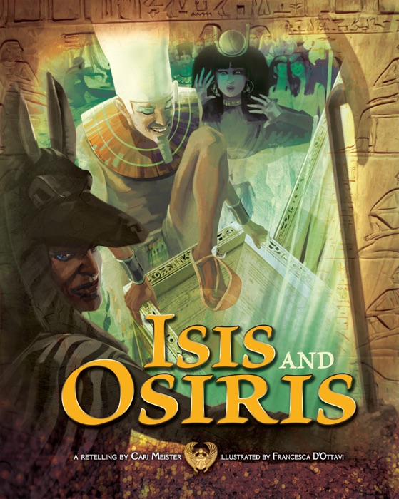Egyptian Myths Isis and Osiris
