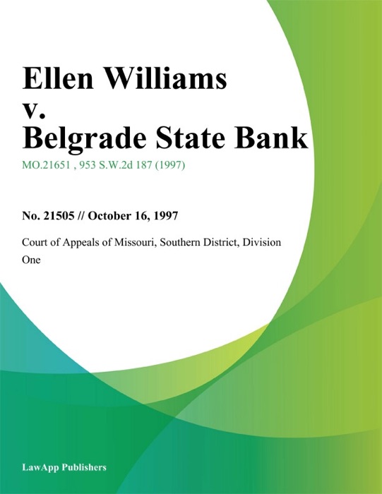Ellen Williams v. Belgrade State Bank