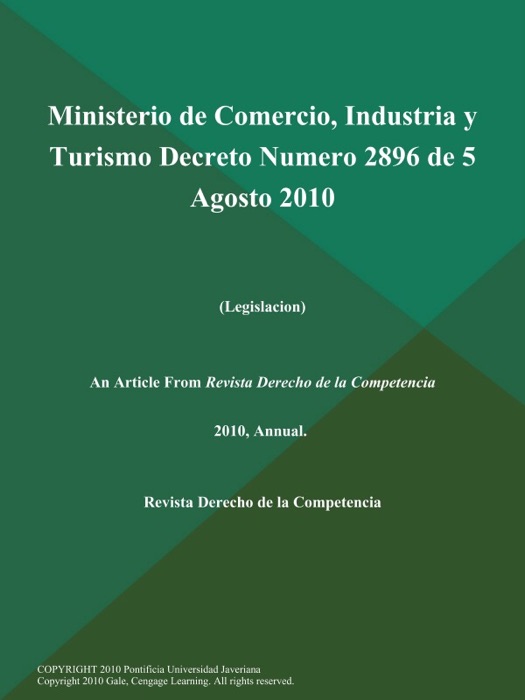 Ministerio de Comercio, Industria y Turismo Decreto Numero 2896 de 5 Agosto 2010 (Legislacion)