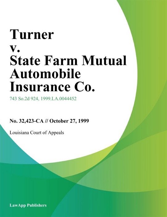 Turner v. State Farm Mutual Automobile Insurance Co.