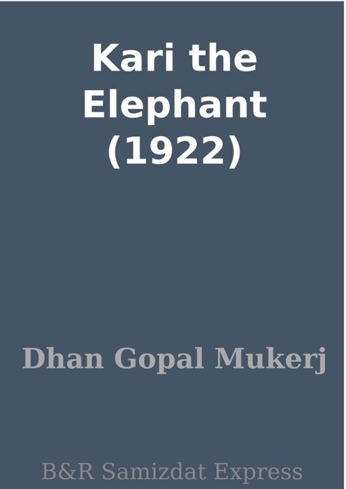 Kari the Elephant (1922)