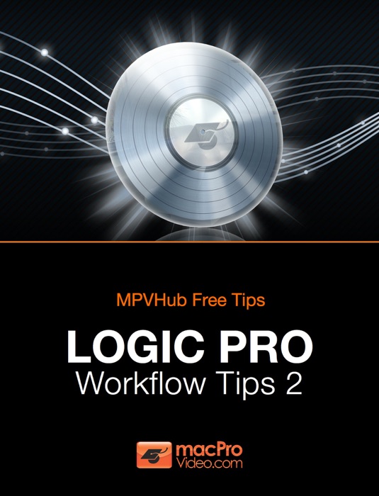 Logic Pro Workflow Tips 2