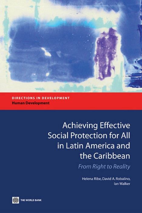 Achieving Effective Social Protection for All in Latin America and the Caribbean