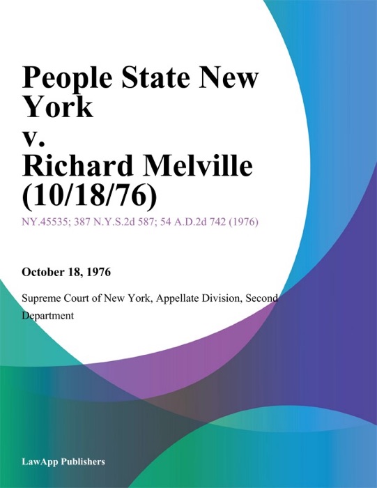 People State New York v. Richard Melville