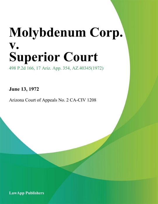 Molybdenum Corp. v. Superior Court