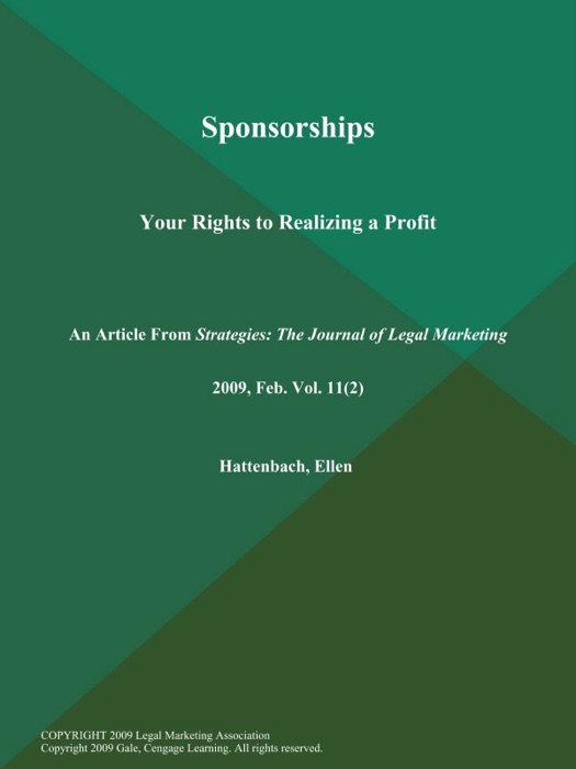 Sponsorships: Your Rights to Realizing a Profit