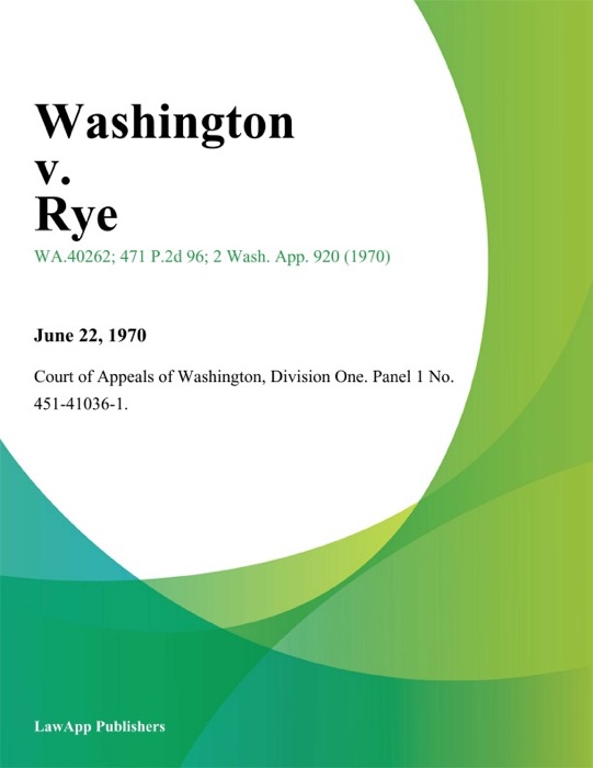 Washington V. Rye