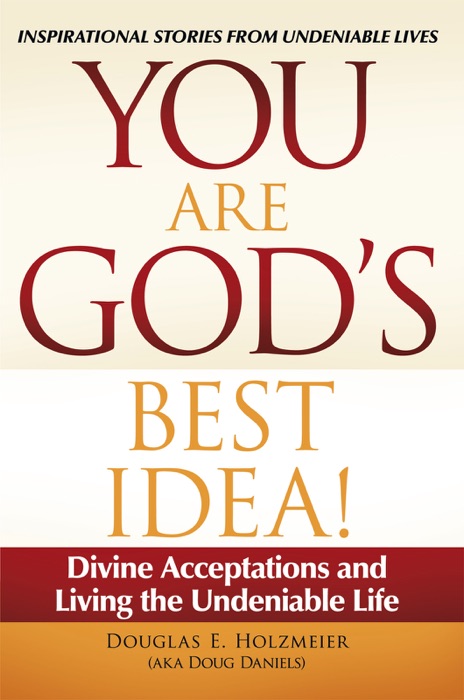 You Are God’s Best Idea!