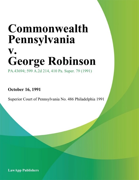 Commonwealth Pennsylvania v. George Robinson