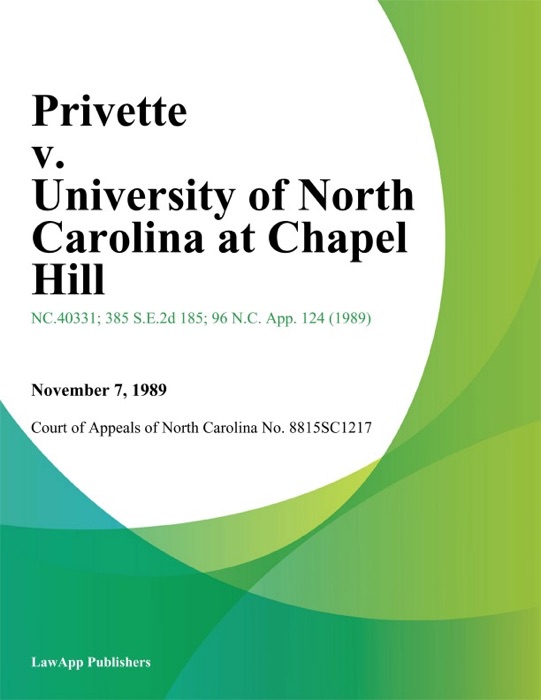 Privette v. University of North Carolina At Chapel Hill