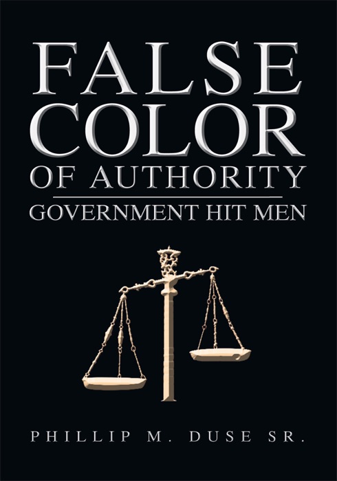 False Color Of Authority