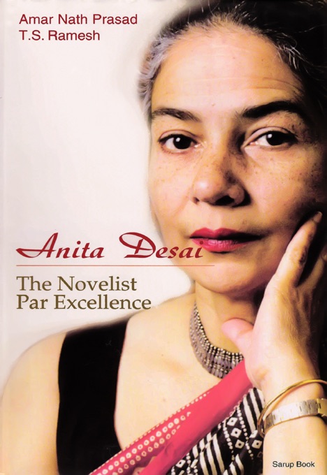 Anita Desai: The Novelist Par Excellence