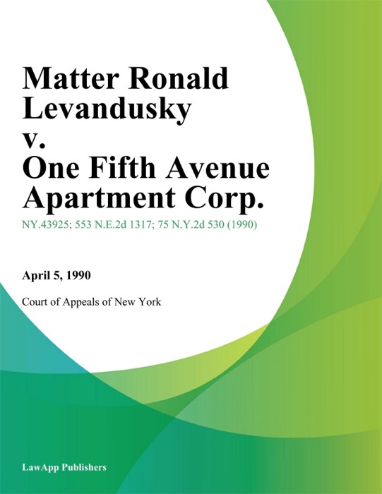 Matter Ronald Levandusky v. One Fifth Avenue Apartment Corp.