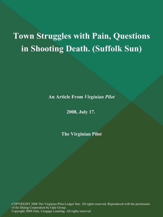 Town Struggles with Pain, Questions in Shooting Death (Suffolk Sun)