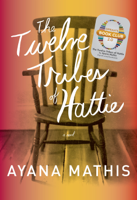 Ayana Mathis - The Twelve Tribes of Hattie (Oprah's Book Club 2.0 Digital Edition) artwork