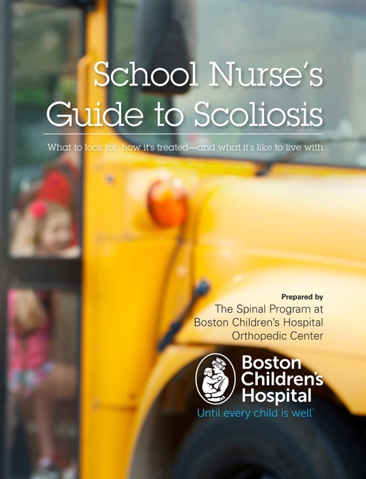 School Nurse's Guide to Scoliosis