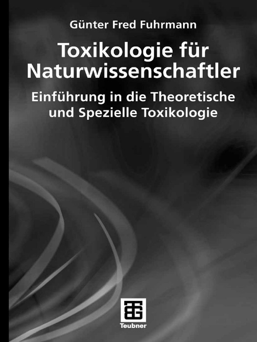 Toxikologie für Naturwissenschaftler