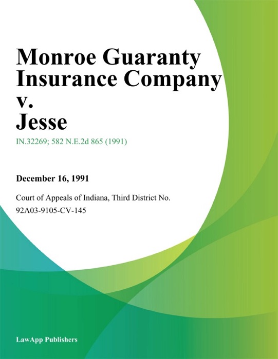 Monroe Guaranty Insurance Company v. Jesse