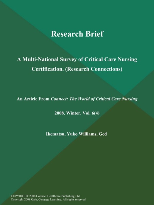 Research Brief: A Multi-National Survey of Critical Care Nursing Certification (Research Connections)