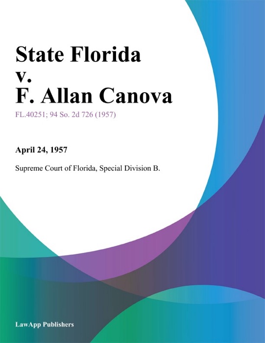 State Florida v. F. Allan Canova