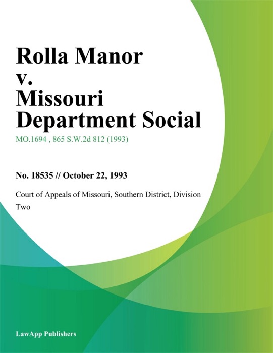 Rolla Manor v. Missouri Department Social