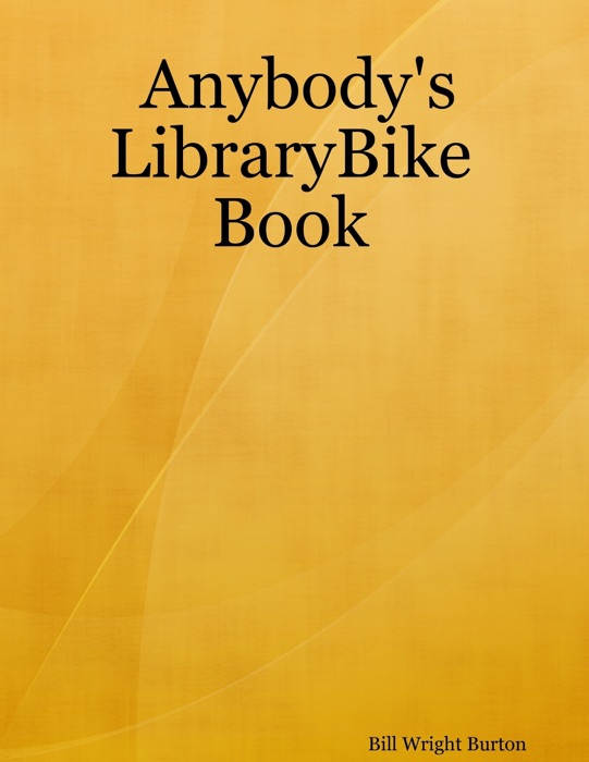 Anybody's LibraryBike Book