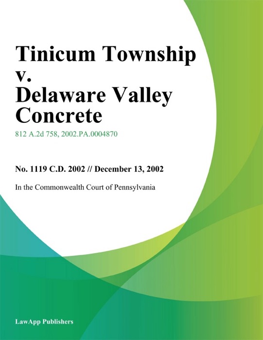 Tinicum Township v. Delaware Valley Concrete