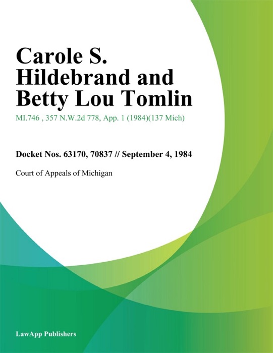 Carole S. Hildebrand and Betty Lou Tomlin