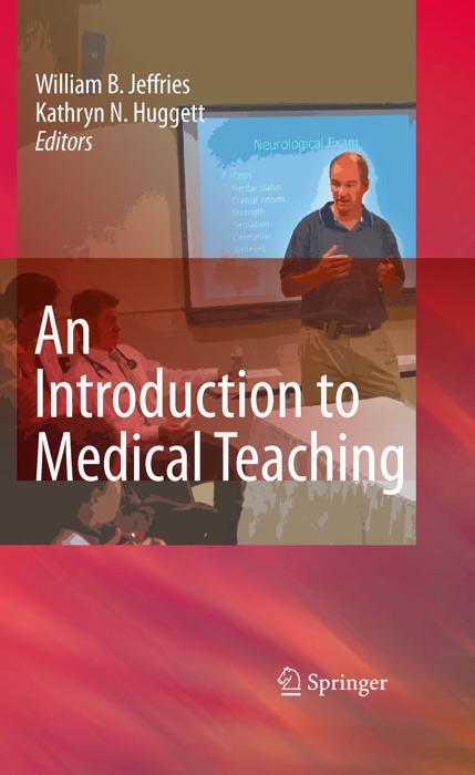 An Introduction to Medical Teaching