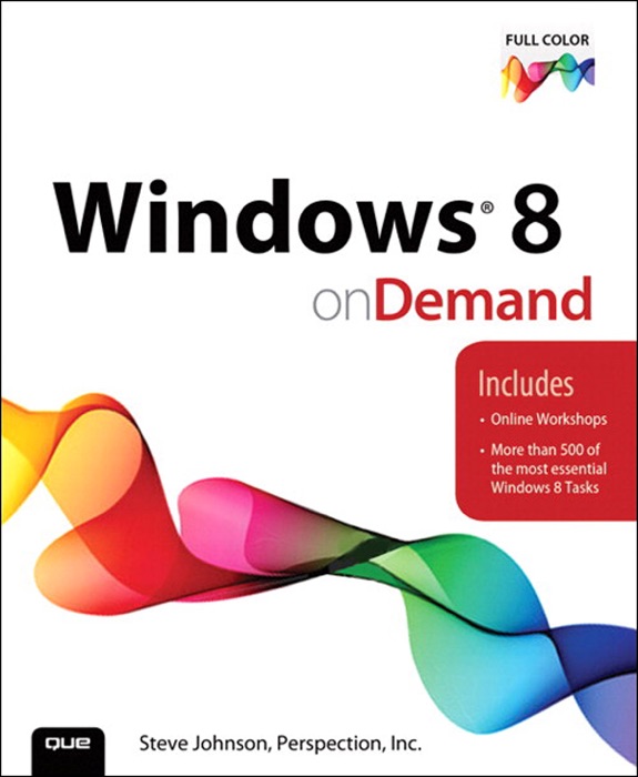 Windows 8 On Demand, 2/e