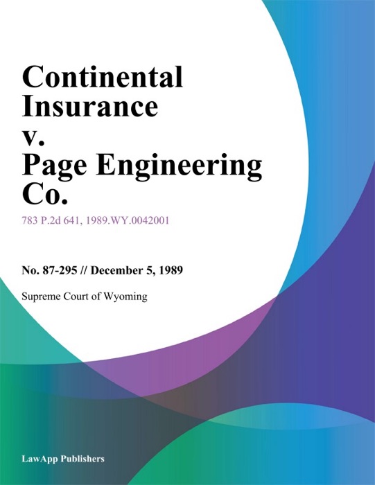 Continental Insurance V. Page Engineering Co.