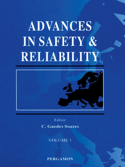 Advances In Safety and Reliability