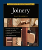 The Complete Illustrated Guide to Joinery - Gary Rogowski