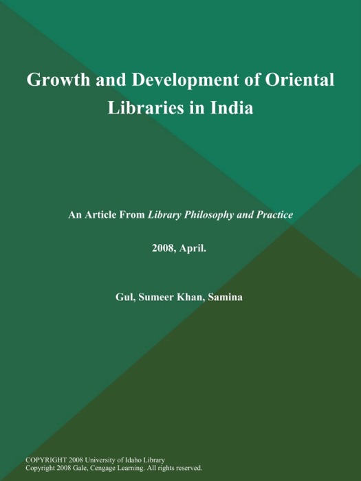 Growth and Development of Oriental Libraries in India