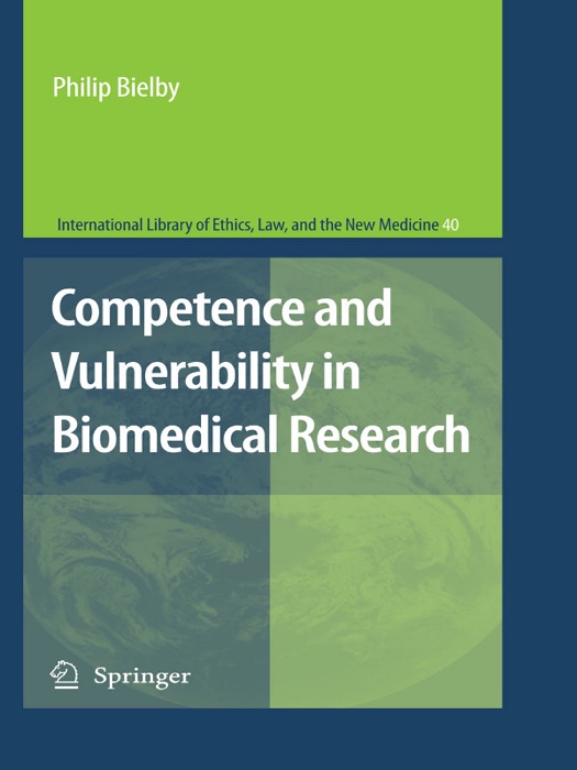 Competence and Vulnerability in Biomedical Research