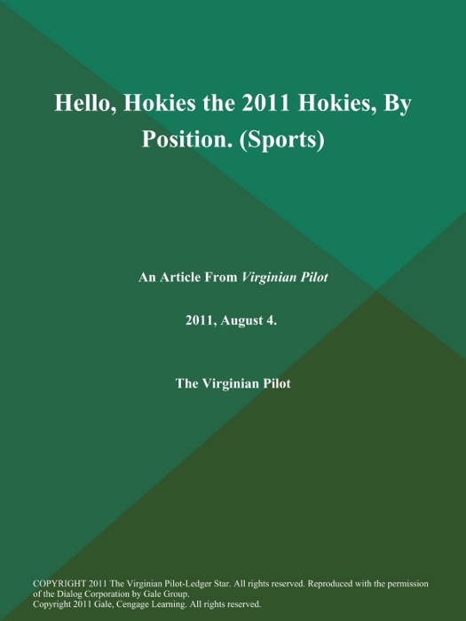 Hello, Hokies the 2011 Hokies, By Position (Sports)