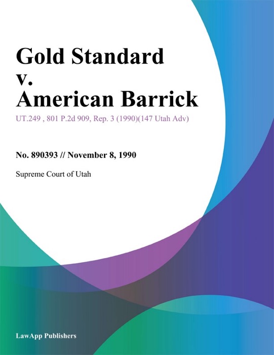 Gold Standard v. American Barrick