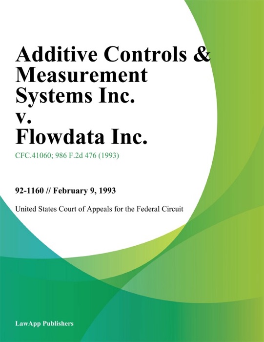 Additive Controls & Measurement Systems Inc. v. Flowdata Inc.