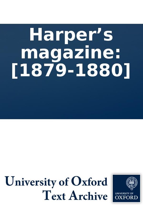 Harper’s magazine: [1879-1880]