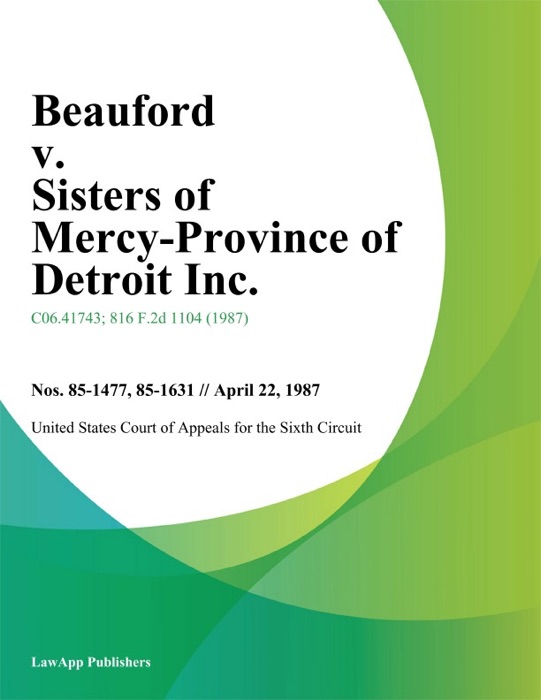 Beauford V. Sisters Of Mercy-Province Of Detroit Inc.