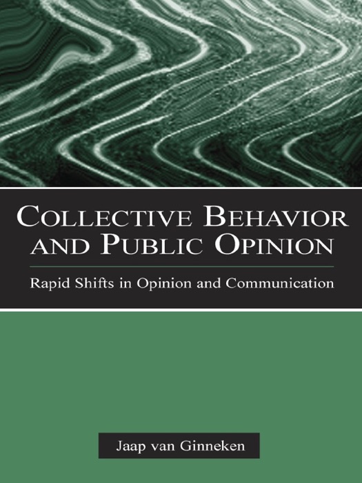 Collective Behavior and Public Opinion