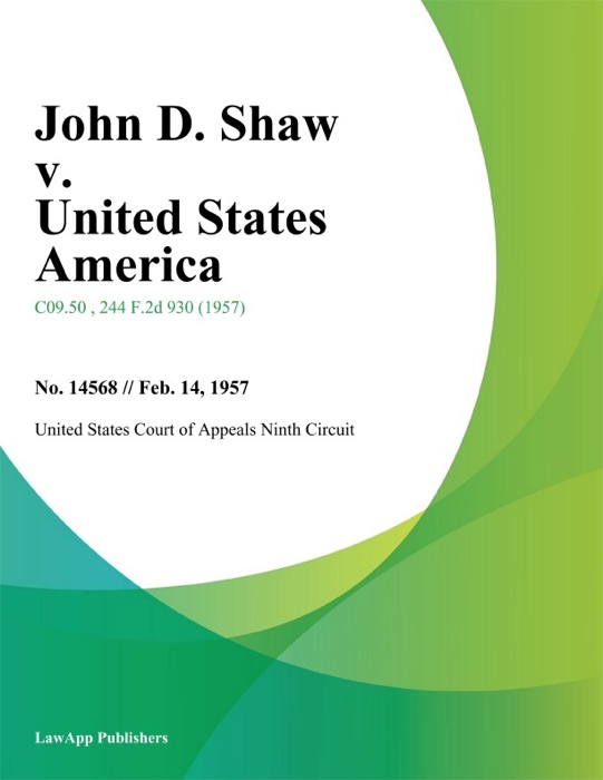John D. Shaw v. United States America