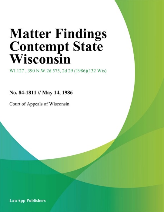 Matter Findings Contempt State Wisconsin