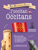 Petit dictionnaire insolite de l'occitan et des Occitans - Line Fromental et Jacques Bruyère