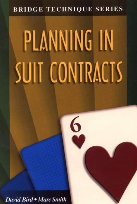 Planning in Suit Contracts