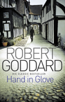 Robert Goddard - Hand In Glove artwork