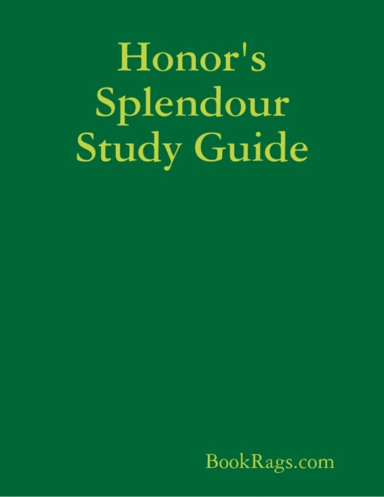 Honor's Splendour Study Guide